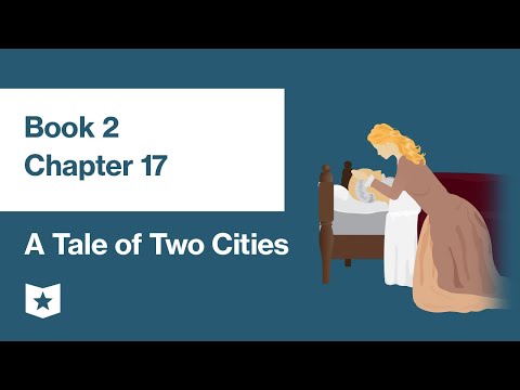 A Tale of Two Cities by Charles Dickens | Book 2, Chapter 17
