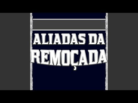Aliadas da Remoçada