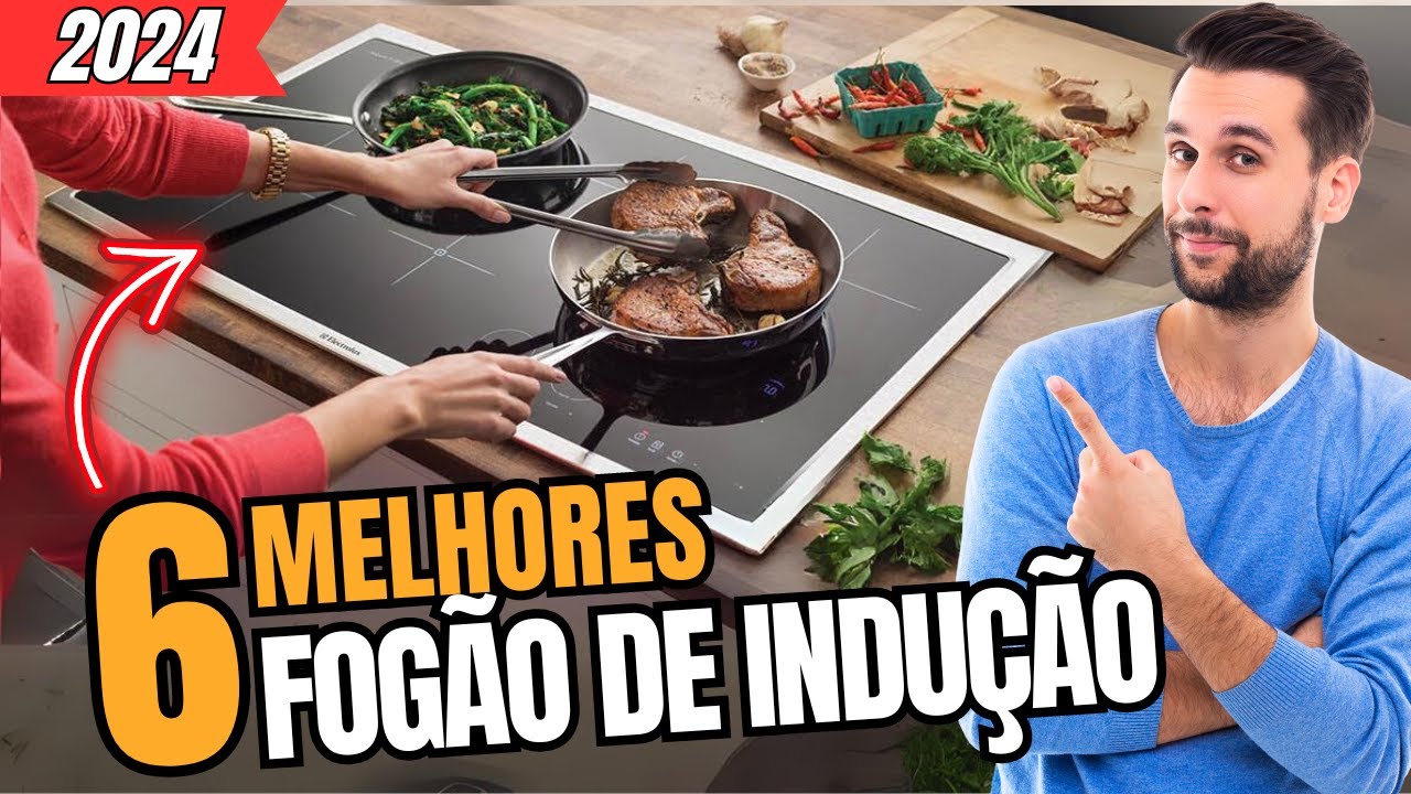 Top 6 MELHOR FOGÃO DE INDUÇÃO 2024 // Qual Melhor Fogão Cooktop de Indução Custo Beneficio?
