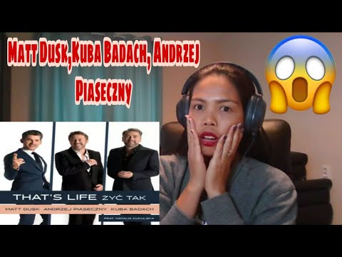 Its MyrnaG REACTS TO Matt Dusk,Kuba Badach, Andrzej Piaseczny ft. Natalia Kukulska Thats LifeŻyć tak