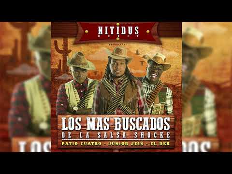 Junior Jein Ft  El Dek - Patio 4 - No Le Meta Asi  | Salsa Choke Rj Music
