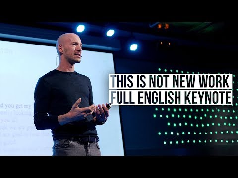 Full English Keynote - This is NOT New Work w/ Q&A