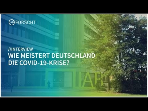 Wie meistert Deutschland die Covid-19-Krise? Prof. Bernd Fitzenberger im Interview