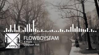 Flowboysfam - Loppuun Asti