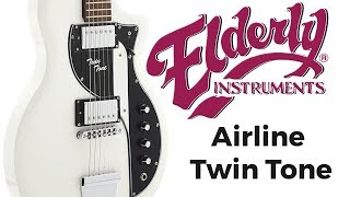 Video thumbnail for Airline Twin Tone | Elderly Instruments by Elderly Instruments