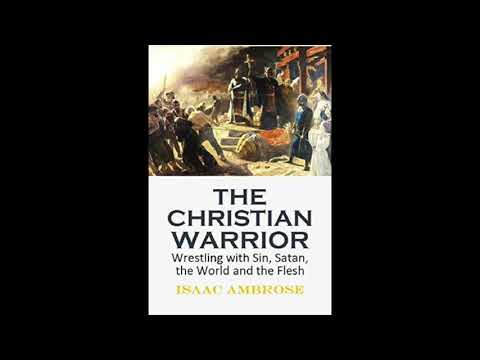 The Christian Warrior by Isaac Ambrose - Audiobook