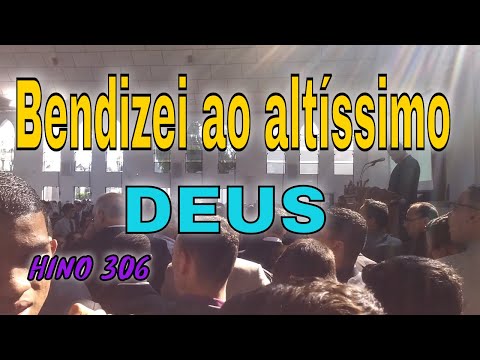 Ensaio  Bonfim Cabreúva  HINO 306 Bendizei ao altíssimo DEUS