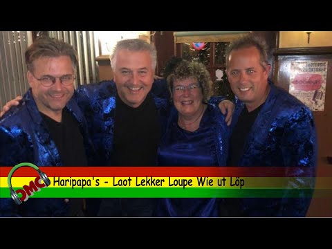 Haripapa's - Laot Lekker Loupe Wie ut Löp ( LVK 2020 / finalist CMC Alaif 2020)
