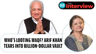 WAQF Firestorm: Arif Mohammed Khan Slams Billion-Dollar Funds Misuse, Says 'No WAQF in Quran'