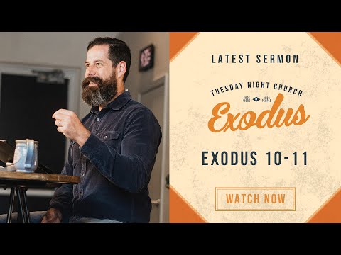 Exodus 10-11