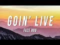 FaZe Rug Goin Live Lyrics