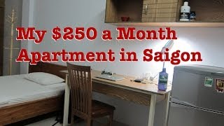 My new $250 Apartment in Saigon, Ho Chi Minh City, Vietnam