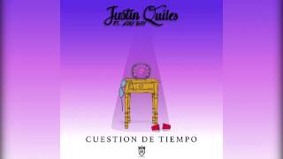 Justin Quiles-Cuestion de tiempo