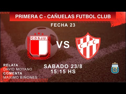 ⚽️ JUVENTUD UNIDA vs CAÑUELAS - Primera C - Fecha 23