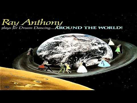 Ray Anthony   Dream Dancing Around The World (1972)   GMB