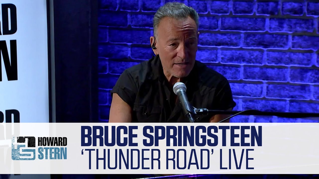 Bruce Springsteen â€œThunder Roadâ€ Live on the Stern Show - YouTube