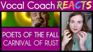 Vocal Coach reacts to Poets of the Fall - Carnival of Rust