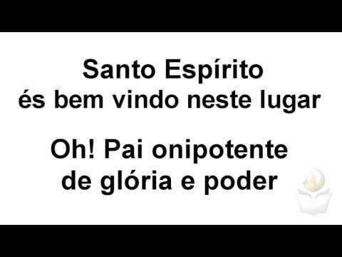 SANTO ESPÍRITO, ÉS BEM VINDO NESTE LUGAR - Atmosfera de Adoração - (video-letra louvores MAEP)