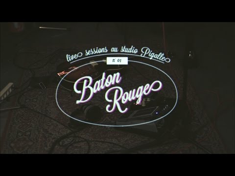 PALATINE - BATON ROUGE (Live @ Studio Pigalle)