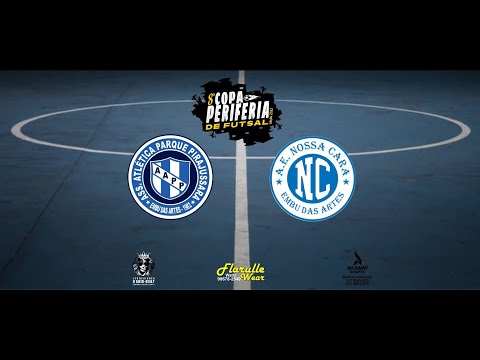 8ª COPA PERIFERIA DE FUTSAL 2022 - SEMI FINAIS - A.A.P.P x NOSSA CARA FS