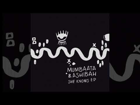 Mumbaata & Ashibah - All I Want