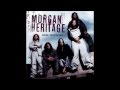 Morgan Heritage - Ready or Not