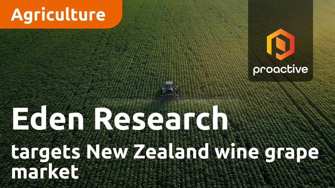 Eden Research targets New Zealand wine grape market after receiving regulatory sign-off