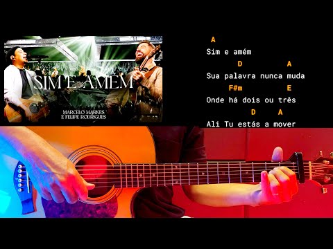 Sim E Amém (part. Felipe Rodrigues) - Marcelo…