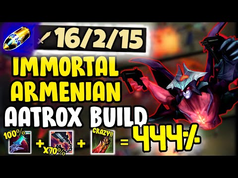 SEASON 13 UNKILLABLE ARMENIAN AATROX BUILD!!!!