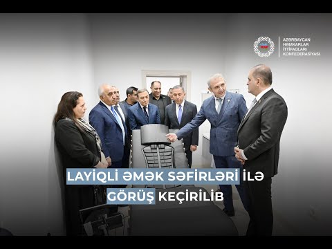 Azərbaycan Həmkarlar İttifaqları Konfederasiyasının Layiqli Əmək Səfirləri ilə görüş keçirilib