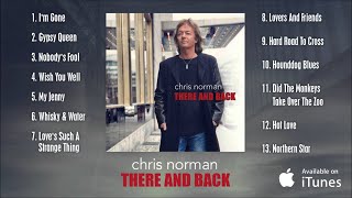 Chris Norman - There And Back (Album Sampler Video)
