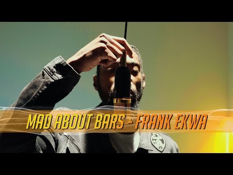Frank Ekwa - Mad About Bars w/ Kenny Allstar [S3.E27] | @MixtapeMadness