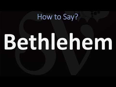 How to Pronounce Bethlehem? (CORRECTLY)
