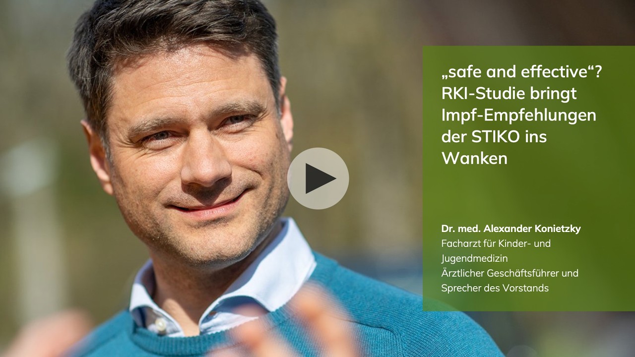 „safe and effective“? RKI-Studie bringt Impf-Empfehlungen der STIKO ins Wanken | ÄFI