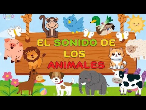 El sonido de los animales para niños! Aprende los animales y sus sonidos.