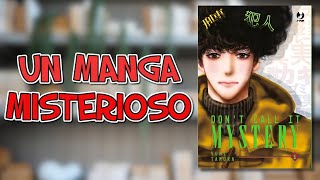 UN CONSIGLIO MANGA SCONTATO OGNI GIORNO! - Don't call it mystery di Yumi Tamura