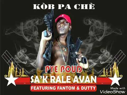 Pye Poud feat. Fantom & Dutty - Sa'k Rale Avan (Official Audio)