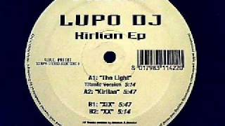 Lupo DJ - Kirlian