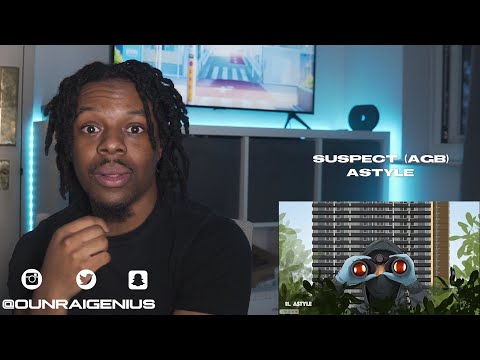 Suspect (AGB) - Astyle (Official Audio) #Suspiciousactivity | Genius Reaction