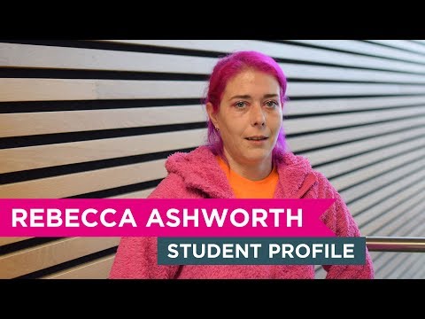 University Centre Bradford College student Rebecca Ashworth: profile