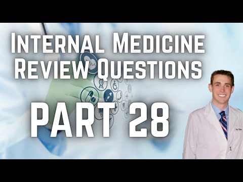 Internal Medicine Review Questions (Part 28) - CRASH! Medical Review Series