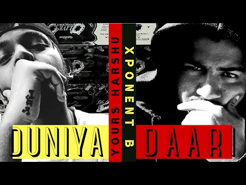 Xponent B Duniya Daar...