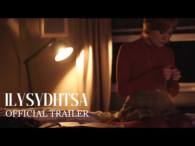 ILYSYDHTSA Official Trailer