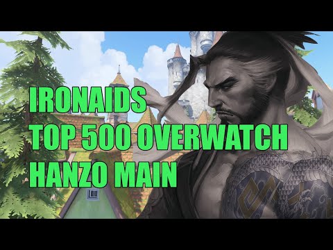 IRONAIDS PRO HANZO GAMEPLAY - TOP 500 OVERWATCH SEASON 29