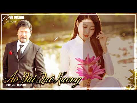 Áo dài quê hương - Vũ Khanh