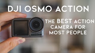 DJI Osmo Action - First Look, Is it the BEST Action Cam for Most People?