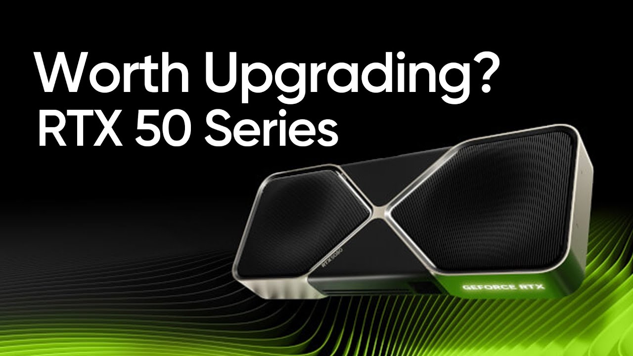 NVIDIA RTX 50 Series – Overhyped or Game-Changer?