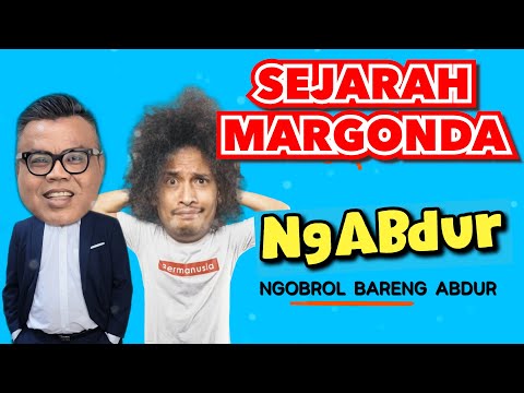 NGABDUR - SEJARAH MARGONDA