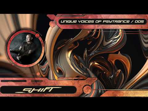 Shift - Unique Voices Of Psytrance Vol.5 [Full Album/Psytrance]