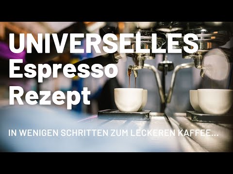 Das universelle Espresso-Rezept | Sweet und komplex!